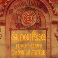 À l'occasion des Journées Européennes du Patrimoine (17 et 18 septembre), le Musée Gaumont célèbre la mémoire du Gaumont Palace.
